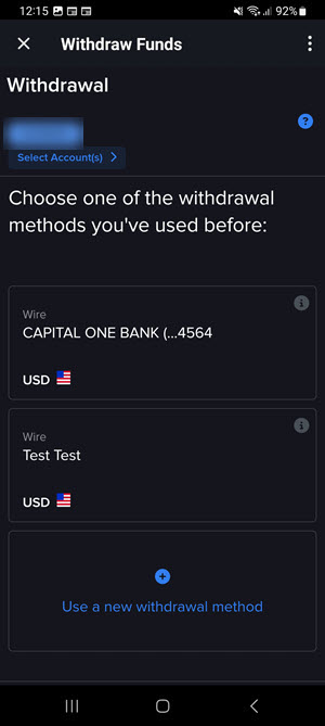 The saved withdraw method on the Android Phone. 